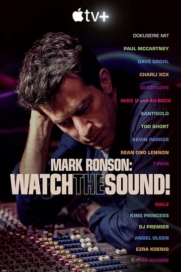 Постер Смотреть сериал Искусство звука с Марком Ронсоном 2021 онлайн бесплатно в хорошем качестве