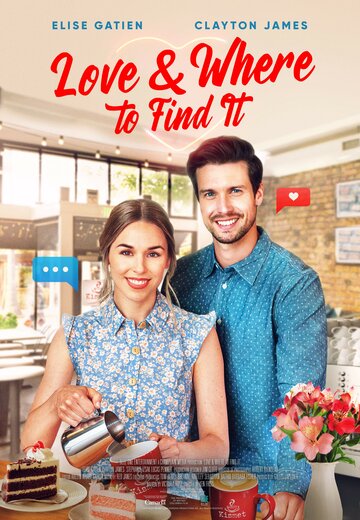 Постер Смотреть фильм Любовь и где её искать 2021 онлайн бесплатно в хорошем качестве