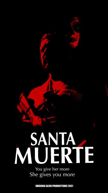 Постер Смотреть сериал Санта-Муэрте 2022 онлайн бесплатно в хорошем качестве