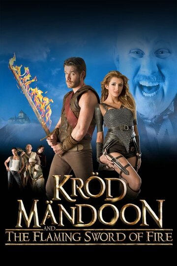 Постер Смотреть сериал Крод Мандун и Огненный меч 2009 онлайн бесплатно в хорошем качестве