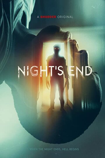Постер Смотреть фильм Конец ночи 2022 онлайн бесплатно в хорошем качестве