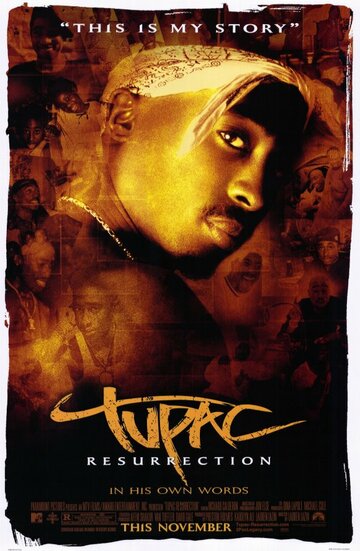 Постер Смотреть фильм Тупак: Воскрешение 2003 онлайн бесплатно в хорошем качестве