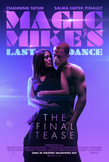 Постер Трейлер фильма Супер Майк: Последний танец 2023 онлайн бесплатно в хорошем качестве
