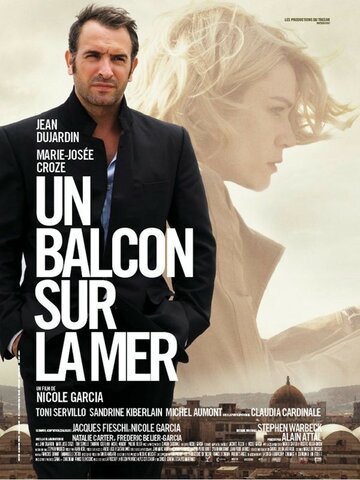 Постер Смотреть фильм Балкон с видом на море 2010 онлайн бесплатно в хорошем качестве