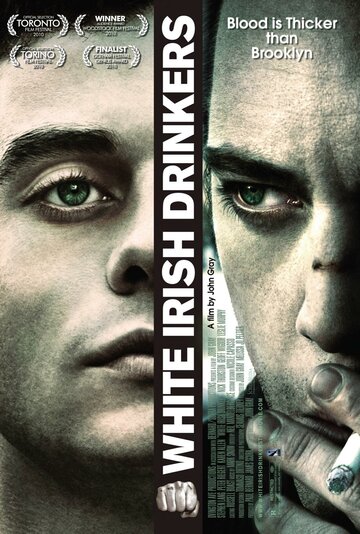 Постер Трейлер фильма Белые ирландские пьяницы 2010 онлайн бесплатно в хорошем качестве