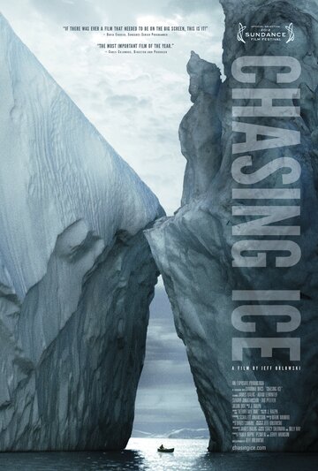 Постер Трейлер фильма Погоня за ледниками 2012 онлайн бесплатно в хорошем качестве