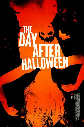 Постер Смотреть фильм День после Хэллоуина 2022 онлайн бесплатно в хорошем качестве