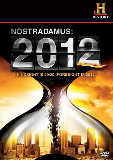 Постер Смотреть фильм Нострадамус: 2012 2009 онлайн бесплатно в хорошем качестве
