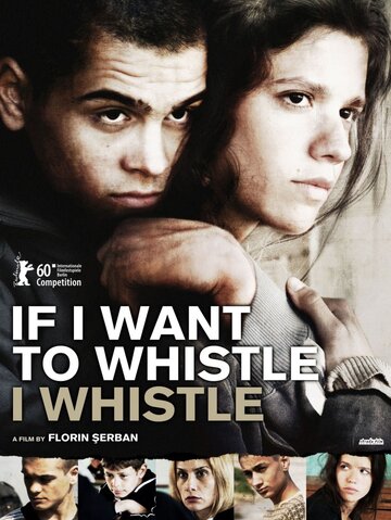 Постер Смотреть фильм Хочу свистеть — свищу! 2010 онлайн бесплатно в хорошем качестве