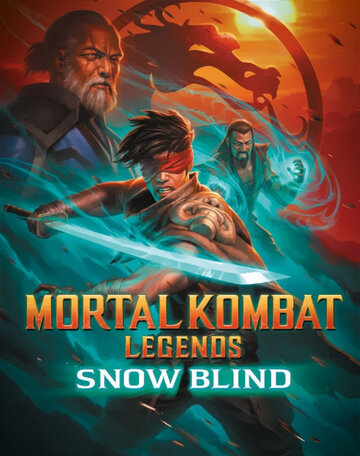Смотреть Легенды «Смертельной битвы»: Снежная слепота онлайн в HD качестве 720p