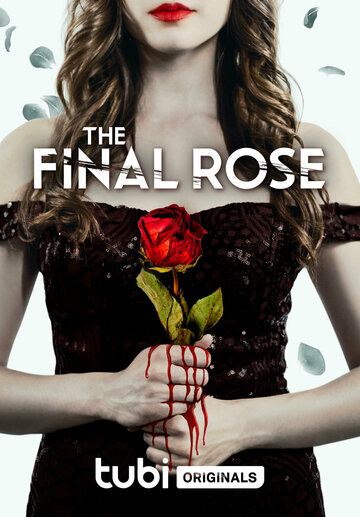 Постер Смотреть фильм Последняя роза 2022 онлайн бесплатно в хорошем качестве