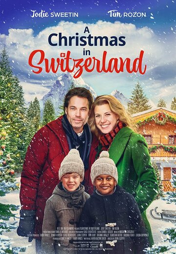 Постер Смотреть фильм Рождество в Швейцарии 2022 онлайн бесплатно в хорошем качестве