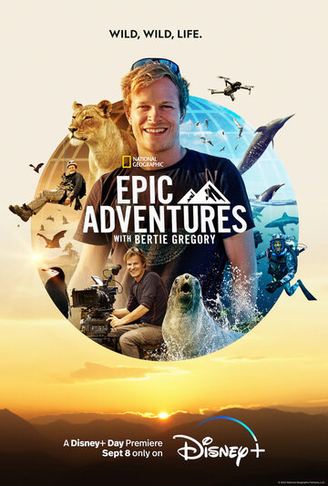 Смотреть Эпические приключения с Берти Грегори онлайн в HD качестве 720p
