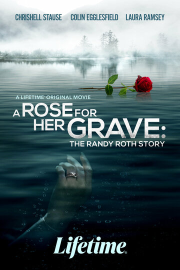 Смотреть Роза на её могиле: История Рэнди Рота онлайн в HD качестве 720p
