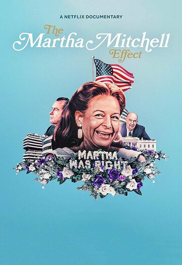 Постер Трейлер фильма Эффект Марты Митчелл 2022 онлайн бесплатно в хорошем качестве