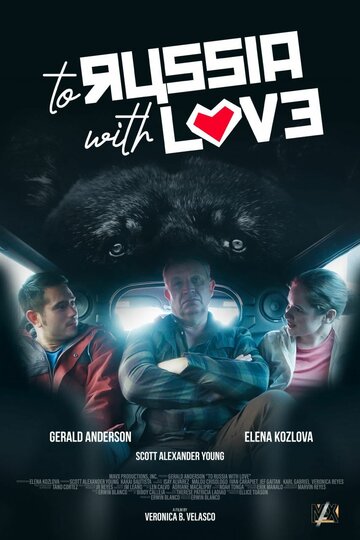 Постер Трейлер фильма В Россию с любовью 2021 онлайн бесплатно в хорошем качестве