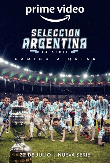 Смотреть Сборная Аргентина. Дорога в Катар онлайн в HD качестве 720p