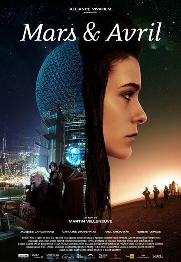 Постер Смотреть фильм Марс и Апрель 2012 онлайн бесплатно в хорошем качестве