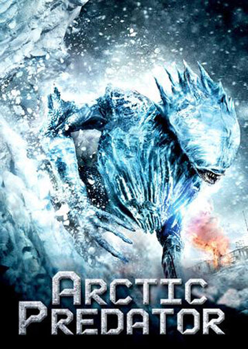 Постер Смотреть фильм Арктический хищник 2010 онлайн бесплатно в хорошем качестве