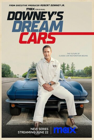 Постер Смотреть сериал Автомобили мечты Дауни 2023 онлайн бесплатно в хорошем качестве