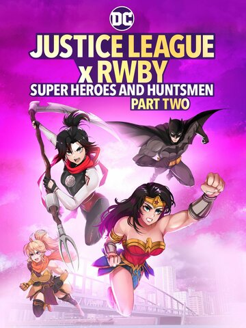 Постер Смотреть фильм Лига Справедливости и Руби: Супергерои и охотники. Часть вторая 2023 онлайн бесплатно в хорошем качестве