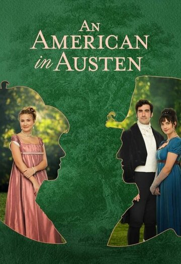 Постер Трейлер фильма Американка в романе Джейн Остин 2024 онлайн бесплатно в хорошем качестве