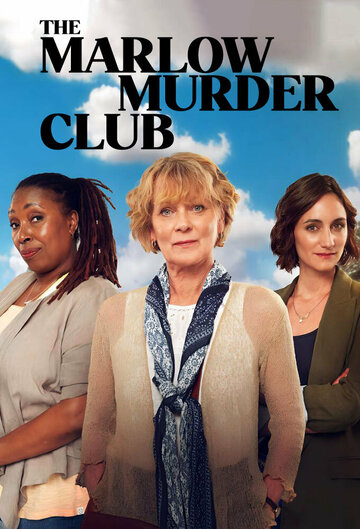 Смотреть Клуб убийств Марлоу онлайн в HD качестве 720p