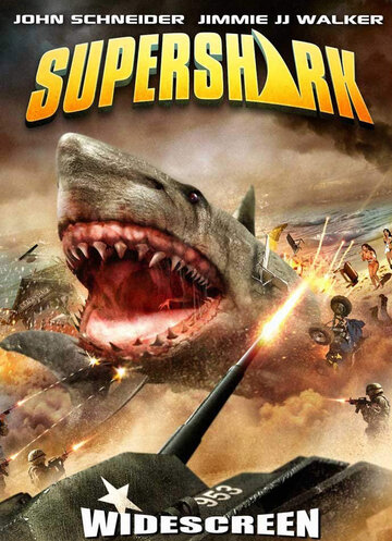 Постер Смотреть фильм Супер-акула 2011 онлайн бесплатно в хорошем качестве
