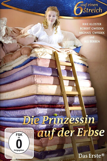 Постер Смотреть фильм Принцесса на горошине 2010 онлайн бесплатно в хорошем качестве