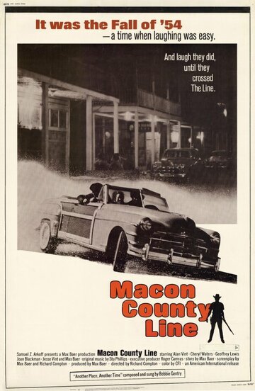 Постер Смотреть фильм Граница округа Мэйкон 1974 онлайн бесплатно в хорошем качестве