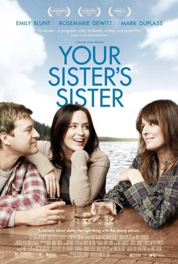 Смотреть Сестра твоей сестры онлайн в HD качестве 720p