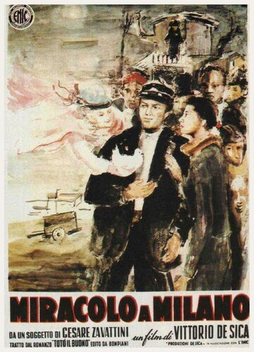 Постер Смотреть фильм Чудо в Милане 1951 онлайн бесплатно в хорошем качестве