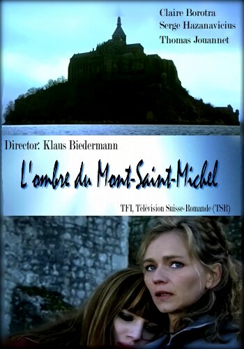 Постер Трейлер фильма Призрак Мон-Сен-Мишель 2010 онлайн бесплатно в хорошем качестве