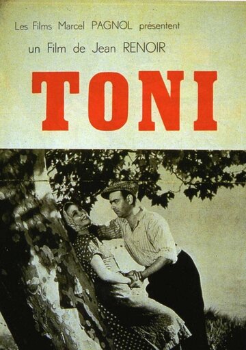 Постер Смотреть фильм Тони 1935 онлайн бесплатно в хорошем качестве