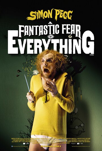 Постер Смотреть фильм Невероятный страх перед всем 2012 онлайн бесплатно в хорошем качестве
