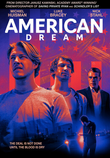 Смотреть Американская мечта онлайн в HD качестве 720p