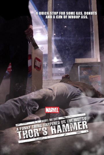 Постер Трейлер фильма Короткометражка Marvel: Забавный случай на пути к молоту Тора 2011 онлайн бесплатно в хорошем качестве
