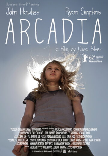 Постер Смотреть фильм Аркадия 2012 онлайн бесплатно в хорошем качестве