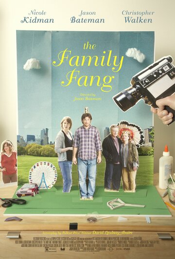 Постер Смотреть фильм Семейка Фэнг 2015 онлайн бесплатно в хорошем качестве