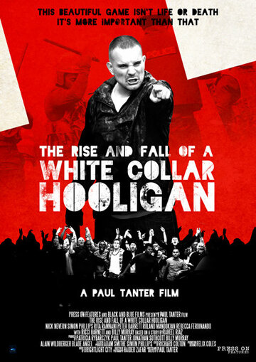 Постер Трейлер фильма Хулиган с белым воротничком 2012 онлайн бесплатно в хорошем качестве