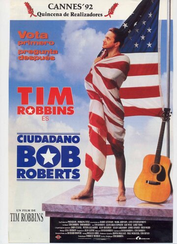 Постер Трейлер фильма Боб Робертс 1992 онлайн бесплатно в хорошем качестве
