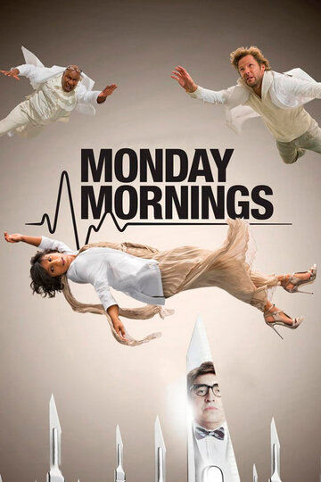 Постер Смотреть сериал Тяжёлый понедельник 2013 онлайн бесплатно в хорошем качестве