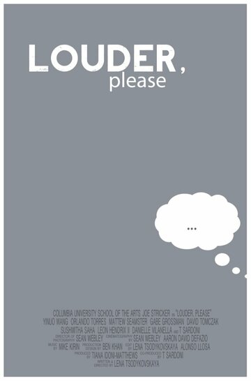 Постер Смотреть фильм Громче, пожалуйста 2012 онлайн бесплатно в хорошем качестве