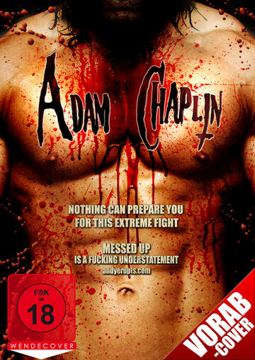Постер Трейлер фильма Адам Чаплин 2011 онлайн бесплатно в хорошем качестве