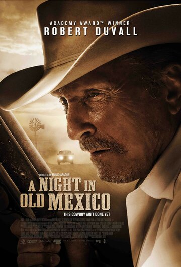 Смотреть Ночь в старой Мексике онлайн в HD качестве 720p