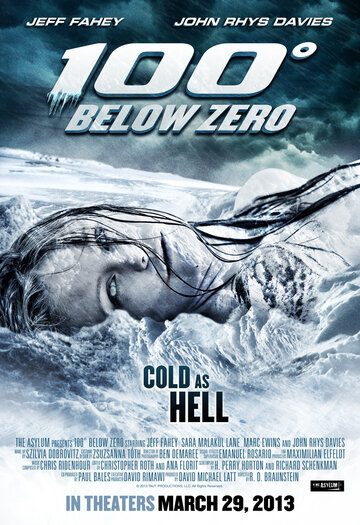 Постер Трейлер фильма 100 градусов ниже нуля 2013 онлайн бесплатно в хорошем качестве