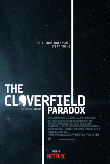 Постер Смотреть фильм Парадокс Кловерфилда 2018 онлайн бесплатно в хорошем качестве