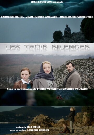 Постер Трейлер фильма Три безмолвия 2014 онлайн бесплатно в хорошем качестве