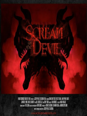 Постер Смотреть фильм Кричать на дьявола 2016 онлайн бесплатно в хорошем качестве