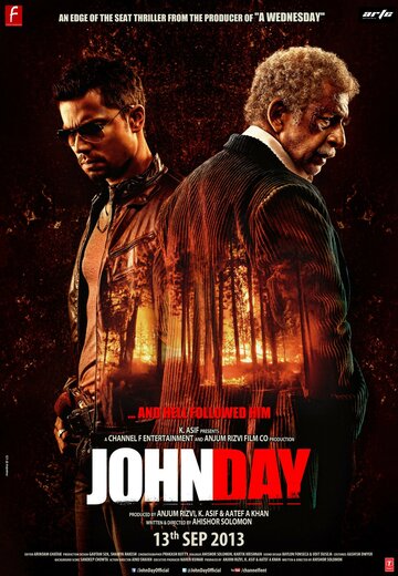 Постер Смотреть фильм Джон Дэй 2013 онлайн бесплатно в хорошем качестве